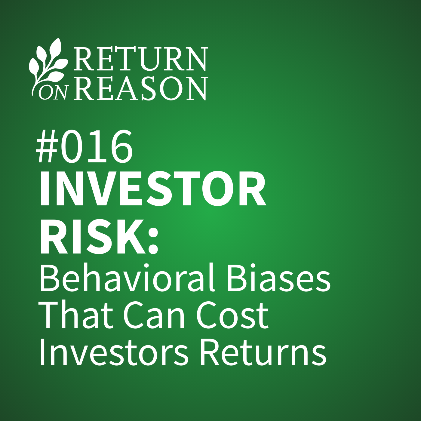 Investor Risk: Behavioral Biases That Can Cost Investors Returns